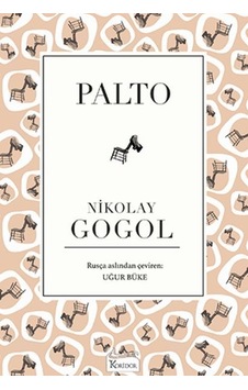 Palto-Bez Ciltli - Nikolay Gogol - Koridor Yayıncılık Palto-Bez Ciltli - Nikolay Gogol - Koridor Yayıncılık