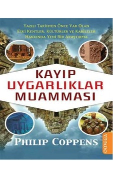 Kayıp Uygarlıklar Muamması - Philip Coppens - Omega Kayıp Uygarlıklar Muamması - Philip Coppens - Omega