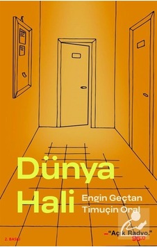 Dünya Hali / Engin Geçtan