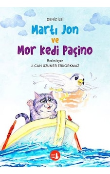 Martı Jon ve Mor Kedi Paçino - Deniz İlbi - Büyülü Fener
