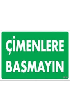 Pvc Levha Quot;Çimenlere Basmayınquot; 25x35 Cm Pvc Levha Quot;Çimenlere Basmayınquot; 25x35 Cm