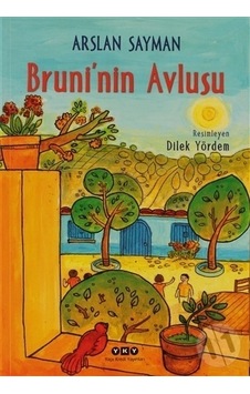 Yapı Kredi Yayınları Bruninin Avlusu