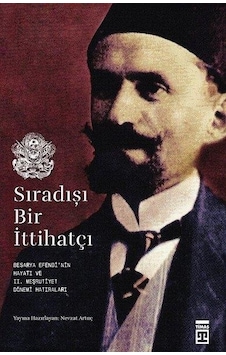 Siradişi Bir Ittihatçi - Nevzat Artuç - Timaş Yayınları