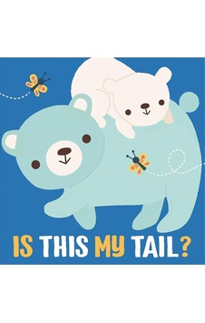 Yoyo Books Is This My Tail - Bear