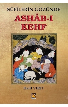 Sufilerin Gözünde Ashab -ı Kehf - Halil Vırıt - Buhara Yayınları Sufilerin Gözünde Ashab -ı Kehf - Halil Vırıt - Buhara Yayınları