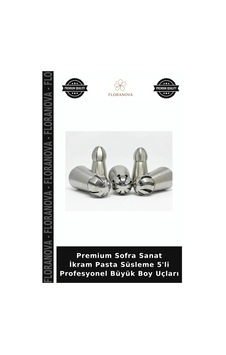 Premium Sofra Sanat İkram Pasta Süsleme 5'li Profesyonel Büyük Boy Uçları Gümüş Premium Sofra Sanat İkram Pasta Süsleme 5'li Profesyonel Büyük Boy Uçları Gümüş