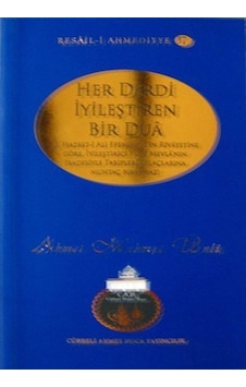 Her Derdi İyileştiren Bir Dua / Ahmet Mahmut Ünlü Her Derdi İyileştiren Bir Dua / Ahmet Mahmut Ünlü