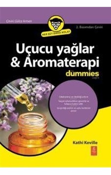 Uçucu Yağlar / Kathi Keville Uçucu Yağlar / Kathi Keville