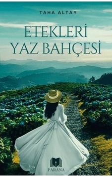 Etekleri Yaz Bahçesi Etekleri Yaz Bahçesi