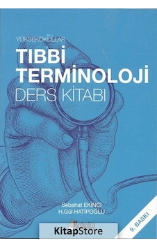 Yüksekokullar Tıbbi Terminoloji Ders Kitabı - Öğr. Gör. Sebaha Yüksekokullar Tıbbi Terminoloji Ders Kitabı - Öğr. Gör. Sebaha