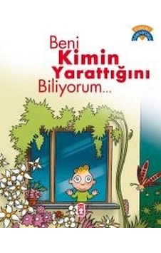 Beni Kimin Yarattığını Biliyorum - Ömer Baldık - Timaş Çocuk Beni Kimin Yarattığını Biliyorum - Ömer Baldık - Timaş Çocuk