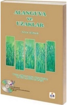 Alanguva ve Uzaklar / Arzu Eşbah Alanguva ve Uzaklar / Arzu Eşbah