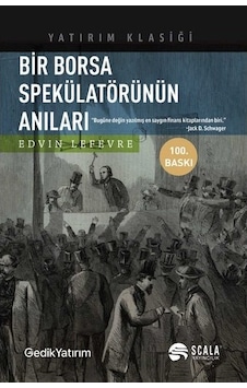 Bir Borsa Spekülatörünün Anıları Bir Borsa Spekülatörünün Anıları