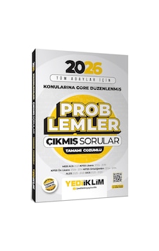 Yediiklim 2026 Tüm Adaylar İçin Problemler Konularına Göre Düzenlenmiş Tamamı Çözümlü Çıkmış Sorular