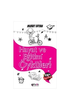 Hayat ve Eğitim Öyküleri - Murat Ertan - Fark Yayınları Hayat ve Eğitim Öyküleri - Murat Ertan - Fark Yayınları