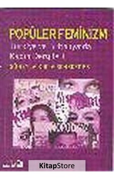 Popüler Feminizm - Süheyla Kırca Schroeder - Bağlam Yayıncılık Popüler Feminizm - Süheyla Kırca Schroeder - Bağlam Yayıncılık