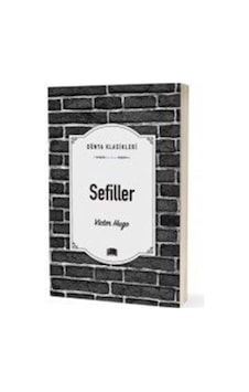 Sefiller / Dünya Klasikleri / Victor Hugo
