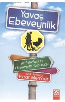 Yavaş Ebeveynlik - Pınar Mermer - Altın Kitaplar Yavaş Ebeveynlik - Pınar Mermer - Altın Kitaplar
