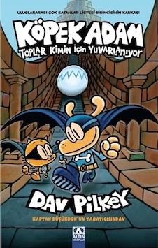 Toplar Kimin için Yuvarlanıyor - Köpek Adam 7 - Dav Pilkey - Altın Kitaplar Toplar Kimin için Yuvarlanıyor - Köpek Adam 7 - Dav Pilkey - Altın Kitaplar
