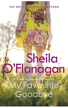 My Favourite Goodbye: A Touching, Uplifting And Romantic Tale By The 1 Bestselling Author My Favourite Goodbye: A Touching, Uplifting And Romantic Tale By The 1 Bestselling Author