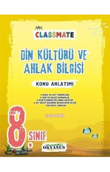 8. Sınıf Classmate Din Kültürü Ve Ahlak Bilgisi Konu Anlatımı - Okyanus Eğitim 8. Sınıf Classmate Din Kültürü Ve Ahlak Bilgisi Konu Anlatımı - Okyanus Eğitim