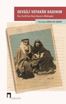Sevgili Vefakar Kadınım- Dergah Yayınları Sevgili Vefakar Kadınım- Dergah Yayınları