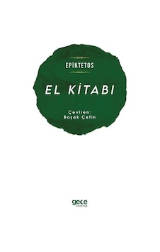 El Kitabı - Epiktetos - Gece Kitaplığı El Kitabı - Epiktetos - Gece Kitaplığı