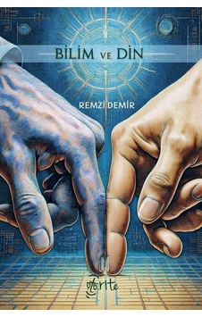 Bilim Ve Din / Remzi Demir