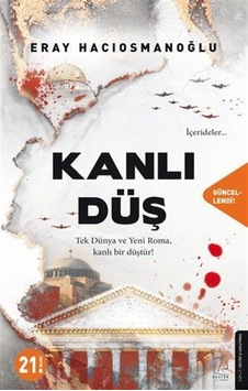 Kanlı Düş / Eray Hacıosmanoğlu Kanlı Düş / Eray Hacıosmanoğlu