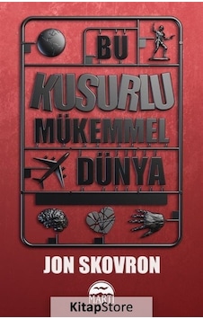 Bu Kusurlu Mükemmel Dünya - Jon Skovron - Martı Yayınları Bu Kusurlu Mükemmel Dünya - Jon Skovron - Martı Yayınları