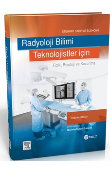 Radyoloji Bilimi Teknolojistler İçin Radyoloji Bilimi Teknolojistler İçin