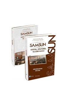 Samsun - Sosyal Kültürel ve Dini Hayat - Abdurrahman Okuyan - Bilimkent Yayınları Samsun - Sosyal Kültürel ve Dini Hayat - Abdurrahman Okuyan - Bilimkent Yayınları