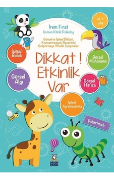 Dikkat! Etkinlik Var 4+Yaş - İrem Fırat - Derin Çocuk Dikkat! Etkinlik Var 4+Yaş - İrem Fırat - Derin Çocuk