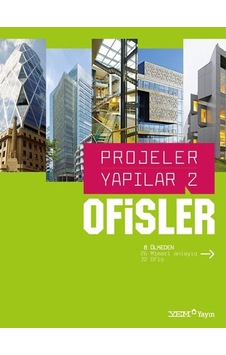 Projeler Yapılar 2  -  Ofisler -  YEM Yayın
