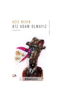 Kitapstore Biz Adam Olmayız / Aziz Nesin Kitapstore Biz Adam Olmayız / Aziz Nesin