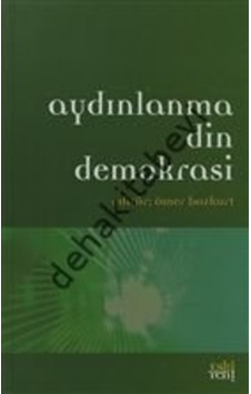 Aydınlanma Din Demokrasi Eskiyeni Yayınları