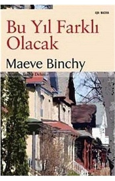 Bu Yıl Farklı Olacak - Maeve Binchy 1.baskı