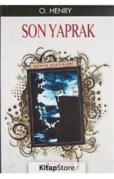 Son Yaprak - O. Henry - Kutup Yıldızı Yayınları