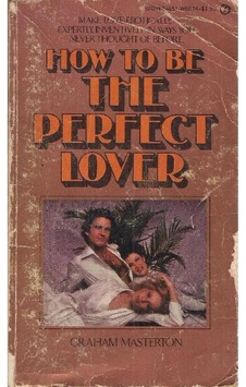 How To Be A Perfect Lover - Graham Masterton - Cep Boy 2.el How To Be A Perfect Lover - Graham Masterton - Cep Boy 2.el