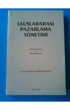 Uluslararası Pazarlama Yönetimi 1990 Yılı Basımı Uluslararası Pazarlama Yönetimi 1990 Yılı Basımı