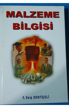 Malzeme Bilğisi Y.Saip Şerfiçeli 2000 Yılı Basım