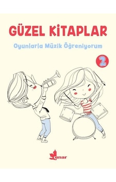 Güzel Kitaplar 2 - Oyunlarla Müzik Öğreniyorum- Çınar Yayınları Güzel Kitaplar 2 - Oyunlarla Müzik Öğreniyorum- Çınar Yayınları