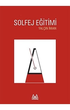 Yalçın İman Solfej Eğitimi -SGH-YLCNMSLJ Yalçın İman Solfej Eğitimi -SGH-YLCNMSLJ