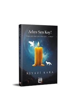 Adını Sen Koy / Niyazi Kara Adını Sen Koy / Niyazi Kara