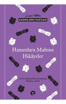 Hanımlara Mahsus Hikayeler - Kadınların Hafızası- Turkuvaz Kitap