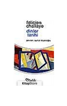 Dinler Tarihi - Felicien Challaye - Varlık Yayınları