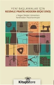 Resimle Pratik Modern Biçki Dikiş- Dorlion Yayınevi