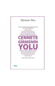 Cennete Girmenin Yolu  - Osman Nur  - Mat Kitap