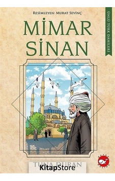 Kitapstore Mimar Sinan / Ünlü Türk Dahileri / Tuna Duran Kitapstore Mimar Sinan / Ünlü Türk Dahileri / Tuna Duran