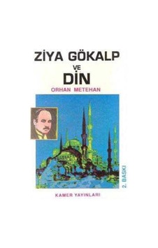 Ziya Gökalp ve Din - 510742603 Ziya Gökalp ve Din - 510742603